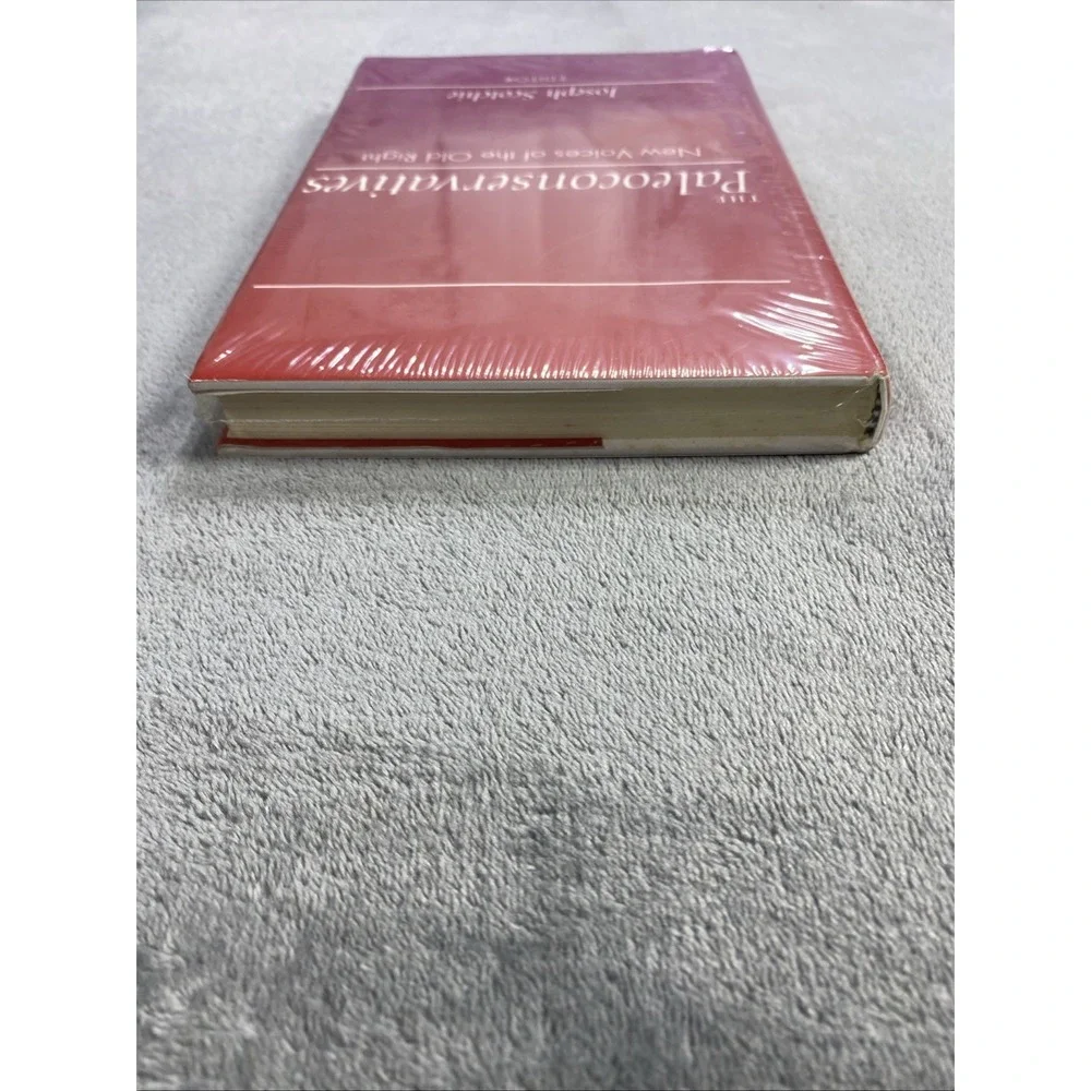 Paleoconservatives Book New Voices of the Old Right‎ by Joseph Scotchie SEALED